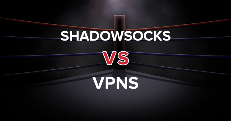 Shadowsocks vs VPN – 반드시 알아야 할 모든 것