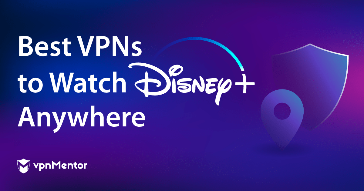 어디서나 디즈니+ 시청 가능한 베스트 VPN 5(2022년)