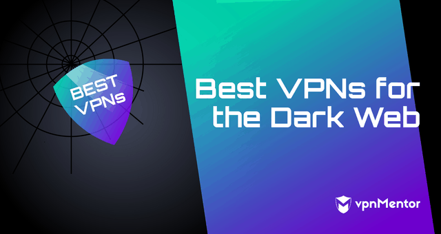 2024년 다크 웹을 위한 최고의 VPN 7 (안전하고 비공개이며 빠른)