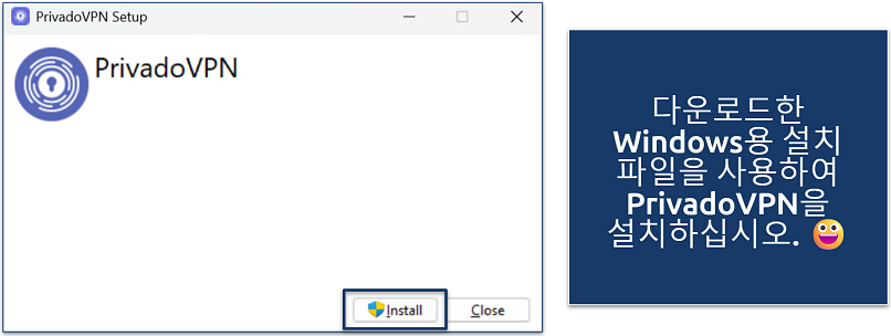Screenshot of the PrivadoVPN's installation running